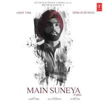 Main Suneya Lyrics Meaning