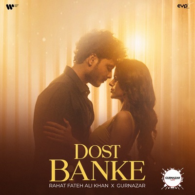 Dost Banke Rehte Hai Na Lyrics